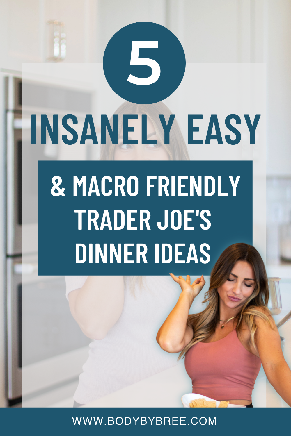 5 INSANELY EASY MACRO FRIENDLY TRADER JOE'S DINNER IDEAS